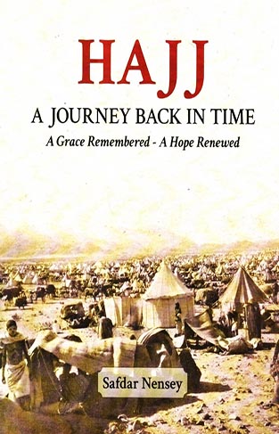  HAJJ A JOURNEY BACK IN TIME